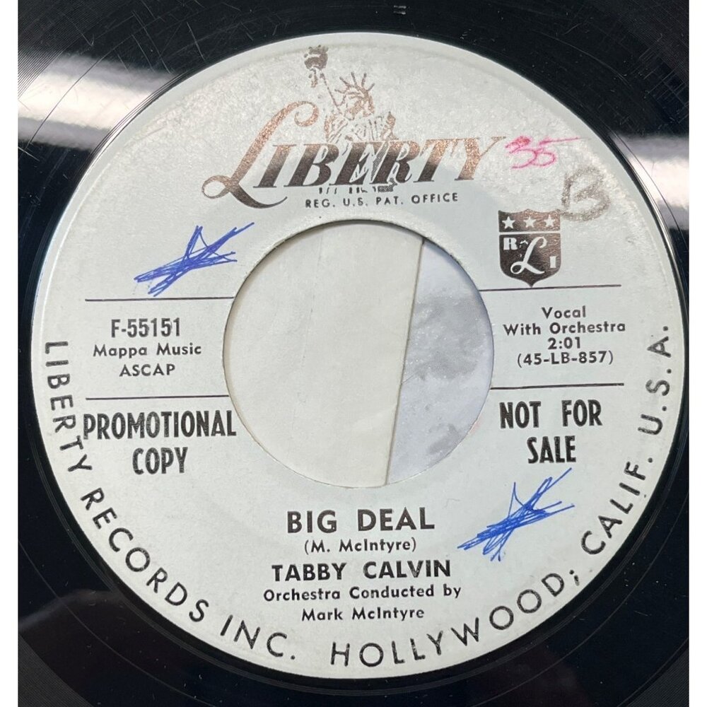 Tabby Calvin Big Deal / Lost My Head 45 Vinyl 50s Rock Teen Promo Liberty 55151